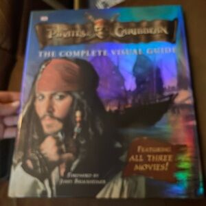 Disney Pirates of the Caribbean The Complete Visual Guide